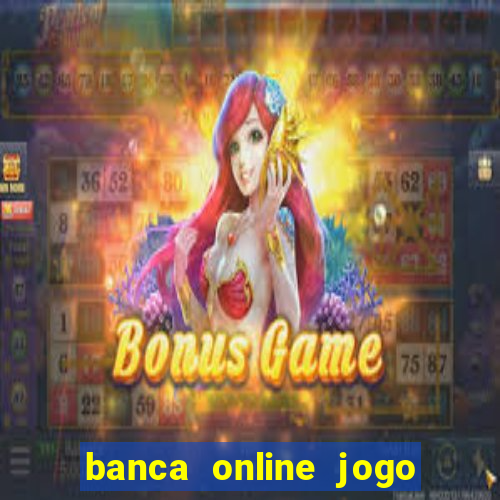 banca online jogo do bicho